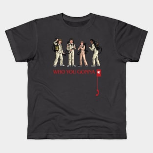 Who You Gonna Call? Kids T-Shirt